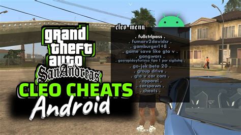 Cleo Mod APK v2.10 & Cleo Cheat for GTA San Andreas Android.